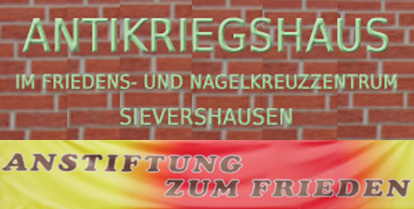 Friedensarbeit im Antikriegshaus